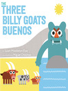 Cover image for The Three Billy Goats Buenos